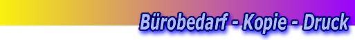Büromaschinen und -bedarf - Kopien - Druckereien